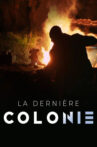 La dernière colonie Movie Streaming Online