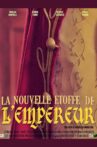 La Nouvelle Etoffe de l'Empereur Movie Streaming Online