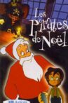 Les Pirates de Noël Movie Streaming Online