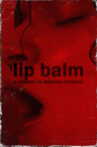 Lip Balm Movie Streaming Online