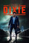 Little Dixie Movie Streaming Online