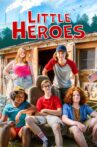 Little Heroes Movie Streaming Online