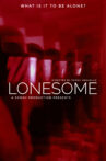 Lonesome Movie Streaming Online