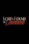 Lost & Found in Cleveland Movie Streaming Online