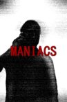 Maniacs Movie Streaming Online