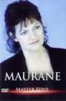Maurane - Master Serie. Movie Streaming Online