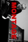 Montage Movie Streaming Online