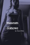 Muzeum domowe Movie Streaming Online