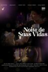 Noite de Suas Vidas Movie Streaming Online