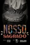 Nosso Sagrado Movie Streaming Online