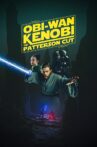 Obi-Wan Kenobi: The Patterson Cut Movie Streaming Online