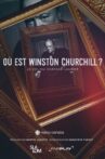 Où est Winston Churchill ? Le vol du Château Laurier Movie Streaming Online