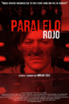 Paralelo Rojo Movie Streaming Online