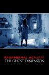 Paranormal Activity: The Ghost Dimension Movie Streaming Online