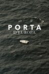 Porta d'Europa Movie Streaming Online