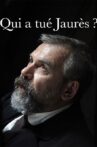 Qui a tué Jaurès ? Movie Streaming Online