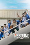 Rebound Movie Streaming Online