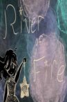 River of Fire Movie Streaming Online