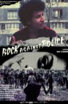 Rock Against Police Movie Streaming Online