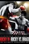 Rocky IV: Rocky vs. Drago - The Ultimate Director's Cut Movie Streaming Online