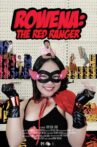 Rowena the Red Ranger Movie Streaming Online