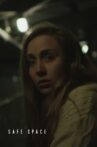 Safe Space Movie Streaming Online