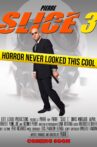 Slice 3 Movie Streaming Online