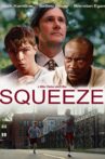 Squeeze Movie Streaming Online