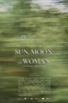 Sun, Moon and Woman Movie Streaming Online