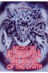 The Day of the Incredible Monster from the Center of the Earth Movie Streaming Online