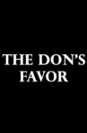 The Don's Favor Movie Streaming Online