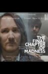 The Final Chapter of Madness Movie Streaming Online