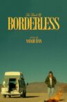 The Finale of Borderless Movie Streaming Online