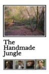 The Handmade Jungle Movie Streaming Online