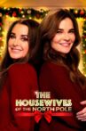The Housewives of the North Pole Movie Streaming Online