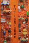 The Last Drop Movie Streaming Online