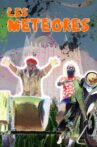 The Meteors Movie Streaming Online
