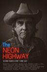 The Neon Highway Movie Streaming Online