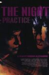 The Night Practice Movie Streaming Online