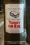 Turkey on Rye Movie Streaming Online