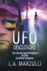 UFO Disclosure Part 1: The Coming Great Deception and the Luciferian Endgame Movie Streaming Online