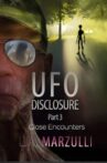 UFO Disclosure Part 3: Close Encounters Movie Streaming Online