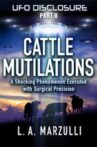 UFO Disclosure Part 6: Cattle Mutilations - A Shocking Phenomenon with Surgical Precision Movie Streaming Online