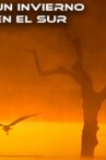 Un Invierno en el Sur Movie Streaming Online