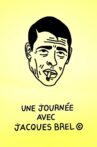 Une journée avec Jacques Brel Movie Streaming Online