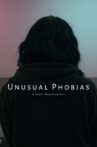 Unusual Phobias Movie Streaming Online