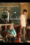 Vecchia Movie Streaming Online