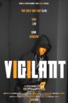 Vigilant Movie Streaming Online