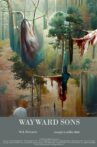 Wayward Sons Movie Streaming Online