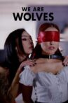 We Are Wolves Movie Streaming Online